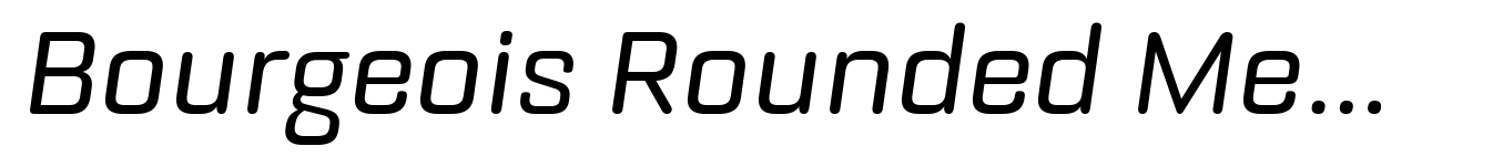 Bourgeois Rounded Medium Italic
